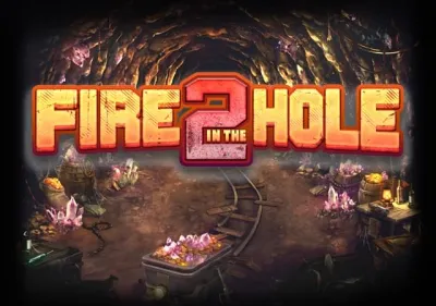 Fire in the Hole 2